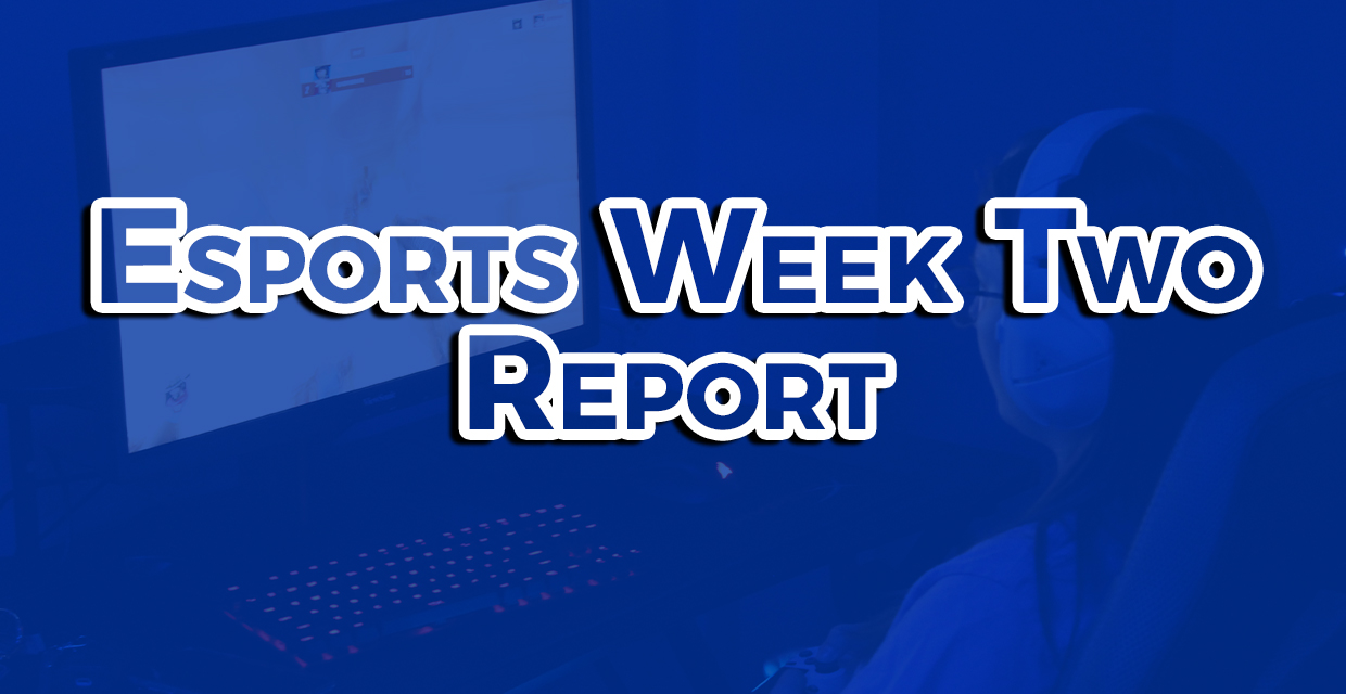 Esports Week One Report: First Win Edition